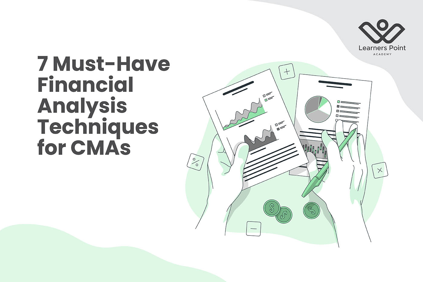 7 Must-Have Financial Analysis Techniques for CMAs